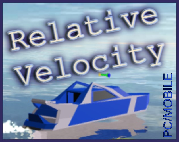Graj w Relative Velocity Physics