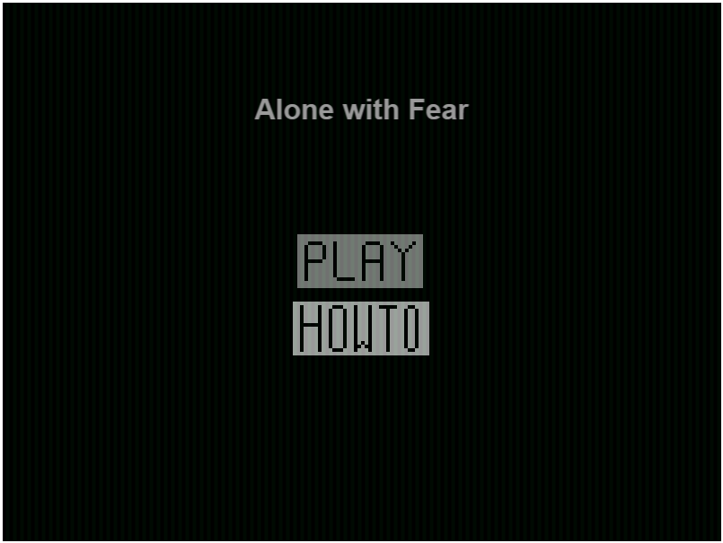 Грати в Alone with Fear