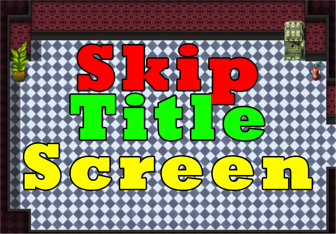 Грати в Skip Title Screen Plugin