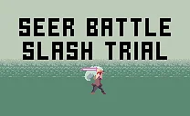 Play Seer Battle Slash Trial