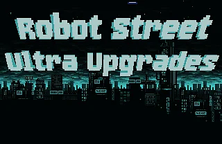 Грати в RobotStreetUltraUpgrades