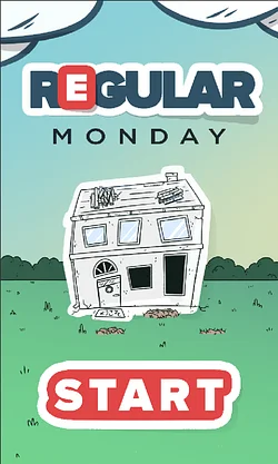 Laruin ang A Regular monday