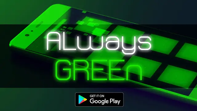 Always Green - Imagens