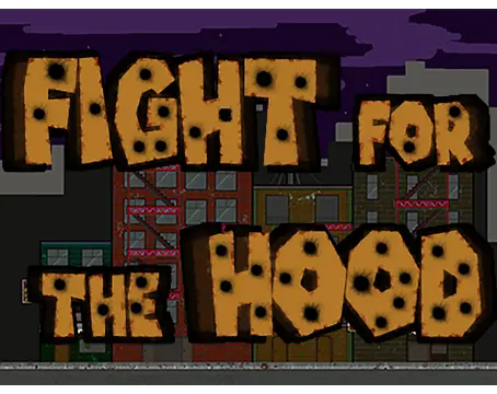Play to Fight for the Hood