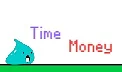 Spela Slime, life, time, money
