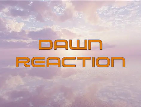 Joue à Dawn Reaction