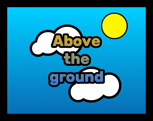 Грати в Above the ground