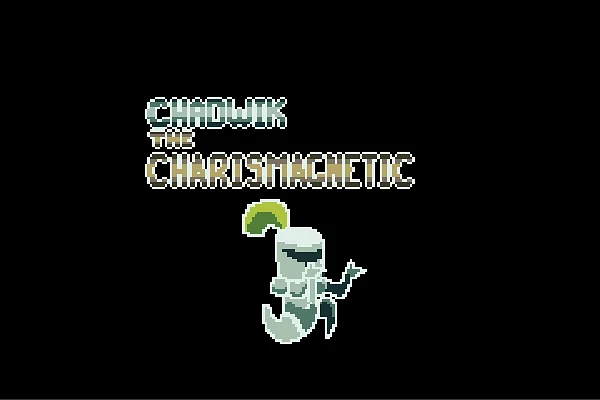بازی کن Chadwik the Charismagneti
