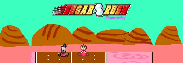 Main Sugar Rush- Street Racing